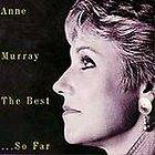   BestSo Far by Anne Murray (CD, Nov 1994, EMI Music Distribution