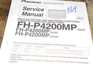   FH P4200MP CD  WMA DSP CAR AUDIO SYSTEM repair Manual CRZ3417