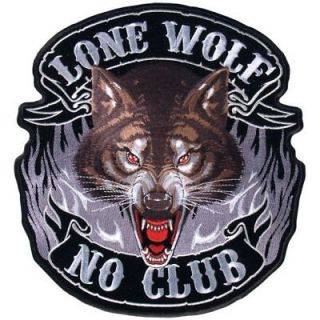 LONE WOLF NO CLUB BIKER PATCH harley (XXL) 11 INCH
