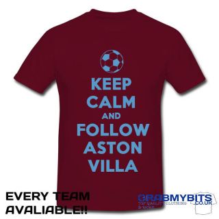 PRINTED KEEP CALM FOOTBALL SUPPORTER T SHIRT ADULT/KIDS SIZES   ASTON 