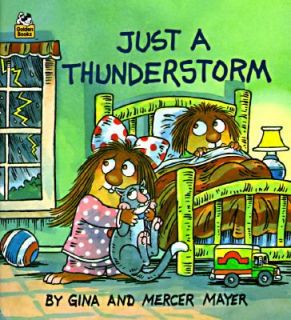 Just a Thunderstorm by Mercer Mayer and Gina Mayer 2001, Paperback 