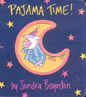 Pajama Time by Sandra Boynton 2000, Board Book