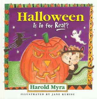 Halloween, Is It for Real by Harold Lawrence Myra 1997, Hardcover 