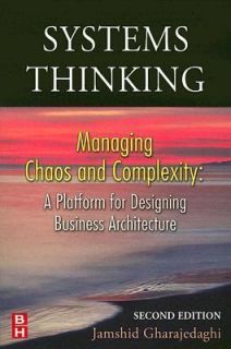 Systems Thinking Managing Chaos and Complexity A Platform for 
