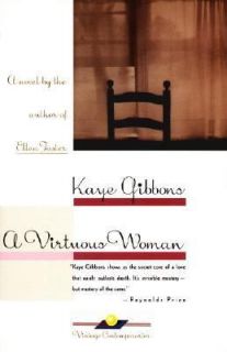 Virtuous Woman by Kaye Gibbons 1997, Paperback