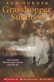 Grasshopper Summer by Ann Warren Turner and Ann Turner 2000, Paperback 