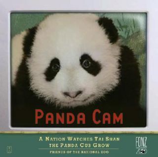 Panda CAM A Nation Watches Tai Shan the Panda Cub Grow by Friends of 