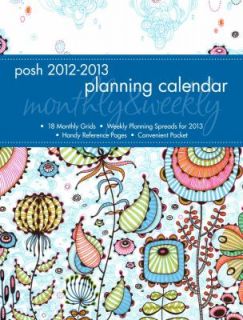 Posh Sea Floral 2013 Monthly Weekly Planner Calendar by Andrews Mcmeel 