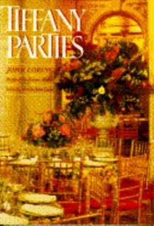 Tiffany Parties by John Loring 1989, Hardcover