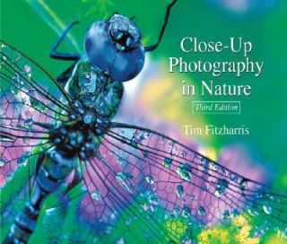 Close up Photography in Nature by Tim Fitzharris 2008, Paperback 