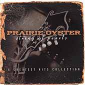 String of Pearls A Greatest Hits Collection by Prairie Oyster CD, Jun 