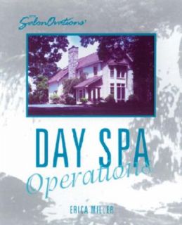 SalonOvations Day Spa Operations by Erica T. Miller 1996, Hardcover 
