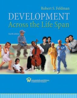 Development Across the Life Span by Robert S. Feldman 2010, Ringbound 