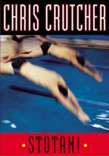Stotan by Chris Crutcher 2003, Paperback