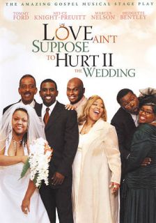Love Aint Suppose to Hurt II The Wedding DVD, 2009