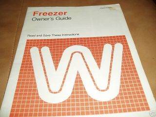 WESTINGHOUSE CHEST FREEZER 1991 OWNERS GUIDE 