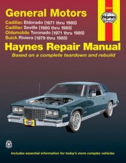Cadillac Eldorado, Olds Toronado, Buick Riviera 1971 85 by John Haynes 