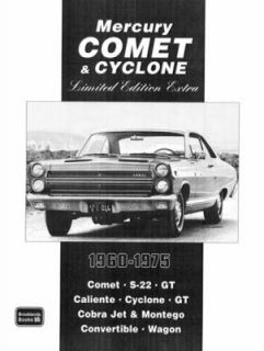 Mercury Comet and Cyclone Limited Edition Extra 1960 1975 by R. M 