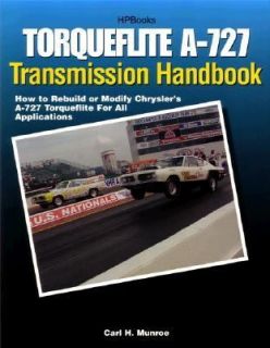 727 Transmission Handbook How to Rebuild or Modify Chrysler 