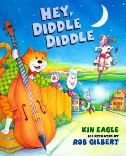 Hey, Diddle Diddle by Kin Eagle 1997, Hardcover