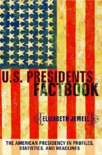 Presidents Factbook by Elizabeth Jewell 2005, Paperback, Large 