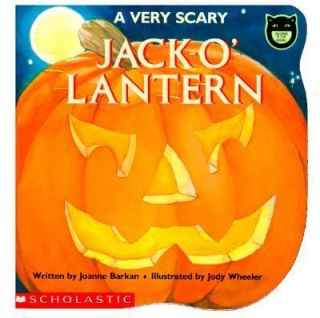 Very Scary Jack O Lantern by Joanne Barkan 1991, Paperback