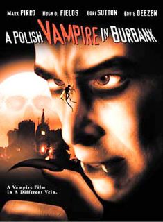 Polish Vampire in Burbank DVD, 2002