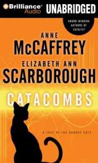Catacombs by Elizabeth Ann Scarborough and Anne McCaffrey 2012, CD 