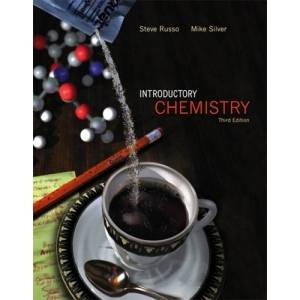 Introductory Chemistry by Steve Russo and Michael E. Silver 2006 