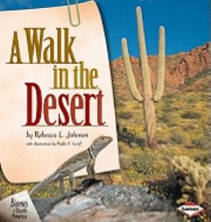 Walk in the Desert by Rebecca L. Johnson 2001, Paperback