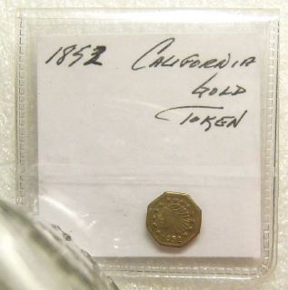 1852 California Gold 1/4 Token