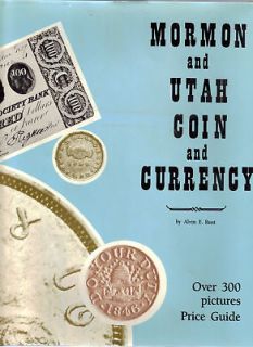 MORMON ~ COIN AND CURRENCY BOOK ~ UTAH RARE GOLD TOKENS