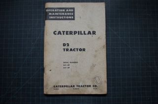 CAT Caterpillar D2 Tractor Dozer Crawler Operation Operators 
