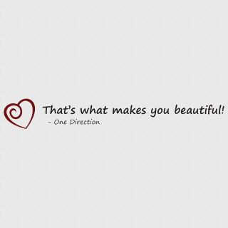 1D, One Direction Lyrics, Wall Sticker Thats What Makes You Beautiful 