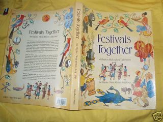 Festivals Together by J Large, M Weston, S Fitzjohn