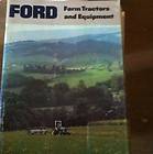 Ford Farm Tractors And Equipment Literature