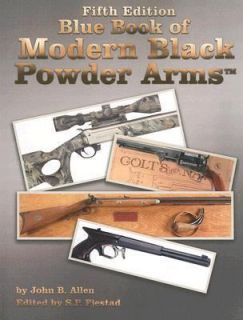 Blue Book of Modern Black Powder Arms Guns Firearms Value Price Guide