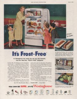 1950 VINTAGE WESTINGHOUSE FROST FREE REFRIGERATOR AD