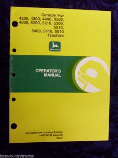 John Deere Canopy For 4200/4300/4400 Operators Manual