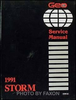1991 Geo Storm Shop Manual 91 Original OEM Repair Service Book GSi 