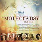 Cmaa Presents the Mothers Day Album NEW CD