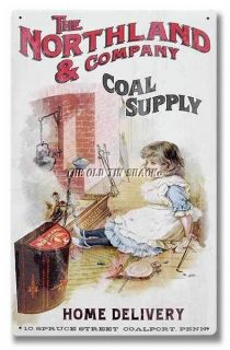   Tin Metal Sign   Northland Coal Co. Fireplace Hearth Victorian #29174