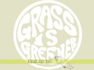 GRASS IS GREENER Hippy Weed Decal Sticker VW Kombi Van