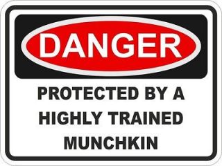 1x DANGER PROTECTED BY MUNCHKIN WARNING FUNNY STICKER CAT PET 