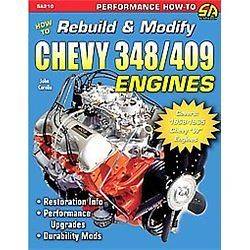 NEW How to Rebuild & Modify Chevy 348/409 Engines   Carollo, John