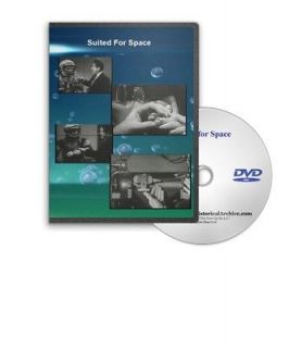 Suited For Space   The Early History of the NASA Space Suit DVD   C7