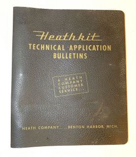 Heathkit TECHNICAL APPLICATION BULLETINS 1952/53 Vacuum Tube Audio 