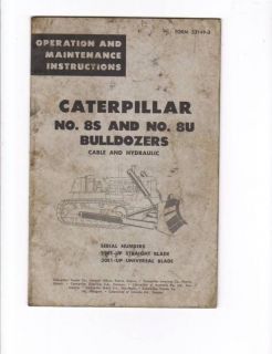 1960 CATERPILLAR# 8S & # 8U BULLDOZERS OPERATOR INSTRUC