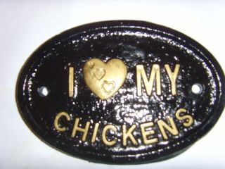 LOVE MY CHICKENS HENS EGG COOP DOOR HOUSE SIGN PLAQUE SHED