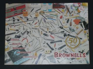 Brownells Catalog #42 1989 1990 Gunsmithing Tools and Supplies 